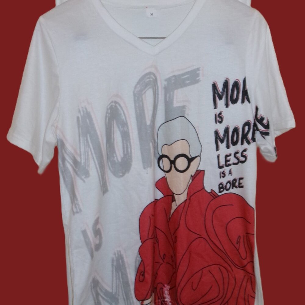 More is More Less is a Bore Woman's Small Shortsleeve White Shirt NEW